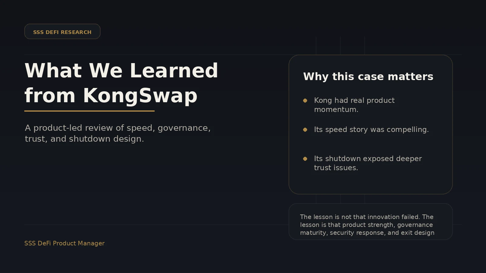 What We Learned from KongSwap: A Product-Led Postmortem